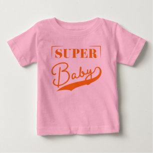 T-shirt Pour Bébé Super bébé