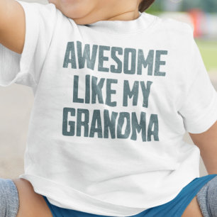T-shirt Pour Bébé SUPER COMME MA GRAND-MÈRE Drôle