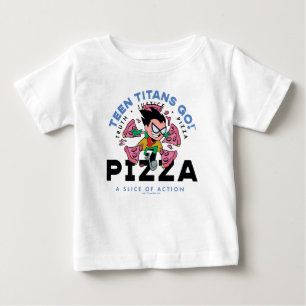 T-shirt Pour Bébé Teen Titans Go ! Robin "Truth Justice Pizza"