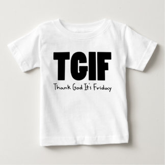 T-shirt Pour Bébé TGIF remercient Dieu son vendredi