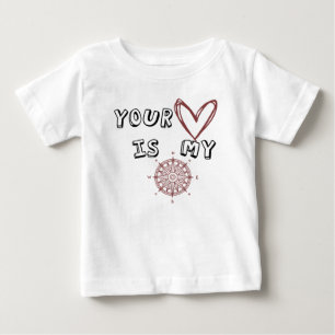 T-shirt Pour Bébé Ton coeur est mon boussole