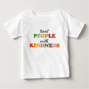 T-shirt Pour Bébé Traiter Les Gens Avec Gentillesse