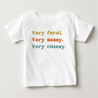T-shirt Pour Bébé Très ferreux. Très simple. Très aimable.