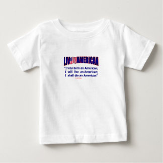 T-shirt Pour Bébé Vivants soutenus américains vivants meurent D.