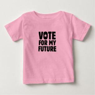T-SHIRT POUR BÉBÉ VOTER POUR MON AVENIR