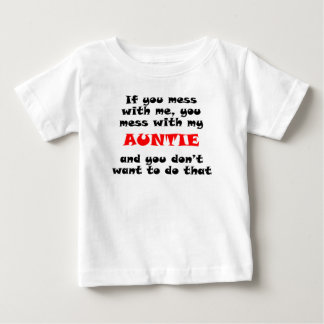 T-shirt Pour Bébé Vous salissez avec ma tante