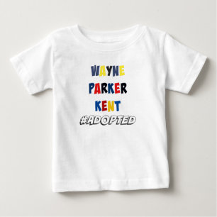 T-shirt Pour Bébé Wayne, Parker, Kent #Adopted l'adoption de super