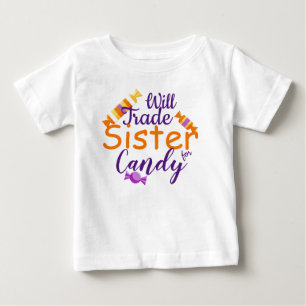 T-shirt Pour Bébé Will Trade Sister