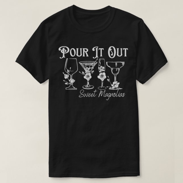 T-shirt Pour ça, de doux Magnolias (Design devant)