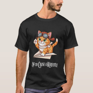 T-shirt Pour causer une agitation Mème de chat aviateur ré