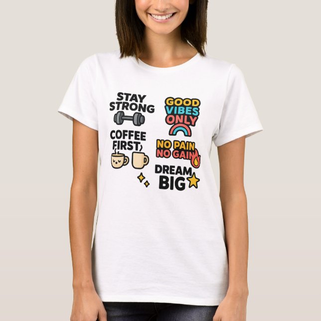 T-shirt pour femmes - Citations motivationnelles e (Devant)