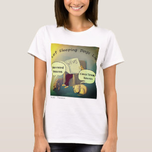 T-shirt pour femmes Let Sleeping Dogs Lie