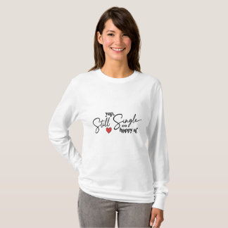 T-shirt pour femmes yep style single et happy haf