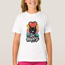 T-Shirt pour filles joyeuses - Message positif