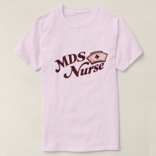 T-Shirt pour Infirmière MDS Cadeau Idéal pour un
