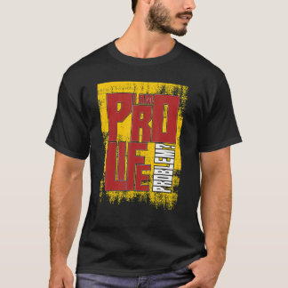 T-shirt Pour la vie pour les femmes hommes pour la vie con