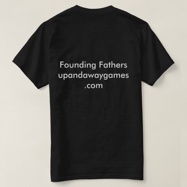 T-shirt pour le jeu de société de pères fondateurs (Design dos)
