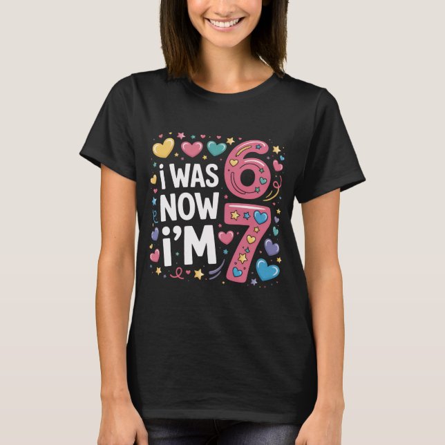 T-shirt pour les 7 ans d'une fille | J'avais 6 ans (Devant)