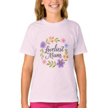 T-shirt pour les plus belles mamans