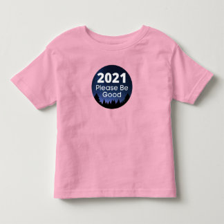 T-shirt Pour Les Tous Petits 2021 S'Il Vous Plaît, Soyez Un Bon Nouvel An Dit