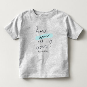 T-shirt Pour Les Tous Petits AMIS™ Comment Faites-Vous ?