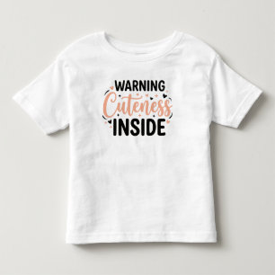 T-shirt Pour Les Tous Petits Avertissement d'humour pour bébé mignon