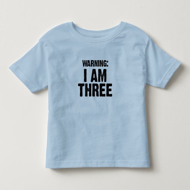 T-shirt Pour Les Tous Petits Badine la chemise - "avertissant : J'AI TROIS ANS (Devant)