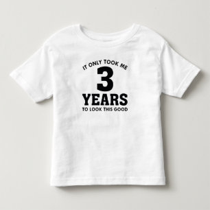 T-shirt Pour Les Tous Petits Ça Ne M'A Pris Que 3 Ans Pour Voir Ça
