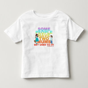 T-shirt Pour Les Tous Petits Certains ont deux mamans