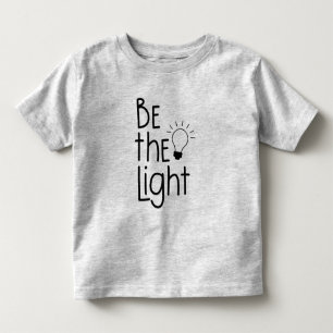 T-shirt Pour Les Tous Petits Christian Be the Light Funny Inspiration