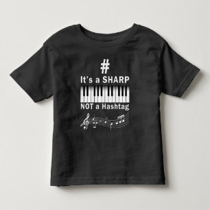 T-shirt Pour Les Tous Petits Clavier de musicien de piano de Sharp not Hashtag