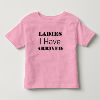 T-shirt Pour Les Tous Petits Dames que j'ai arrivées amusantes