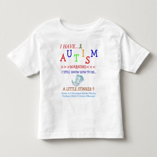 T-shirt Pour Les Tous Petits D'autisme puanteurs parfois ! (Devant)