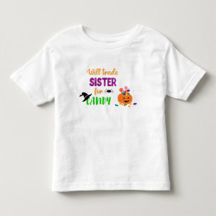 T-shirt Pour Les Tous Petits Drôle d'Halloween Échangerai Sœur contre des Bonbo