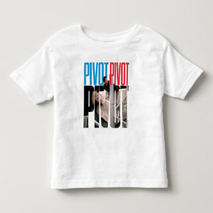 T-shirt Pour Les Tous Petits FRIENDS™ PIVOT PIVOT PIVOT Citation