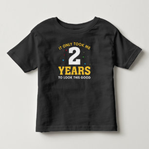 T-shirt Pour Les Tous Petits Il Ne M'A Pris Que 2 Ans Pour Voir Ce Bon