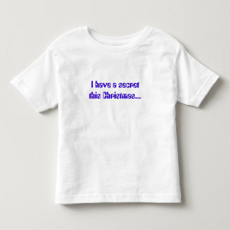 T-shirt Pour Les Tous Petits J'ai un secret pour Noël...