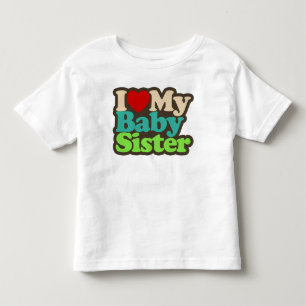 T-shirt Pour Les Tous Petits J'Aime Ma Soeur Bébé