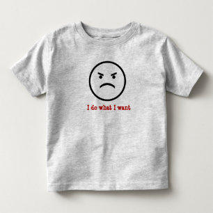 T-shirt Pour Les Tous Petits Je fais ce que je veux la chemise d'enfant en bas