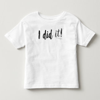 T-shirt Pour Les Tous Petits Je L'Ai Fait !T-shirt