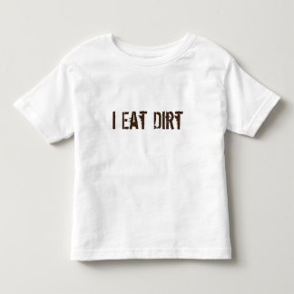T-shirt Pour Les Tous Petits Je mange la saleté