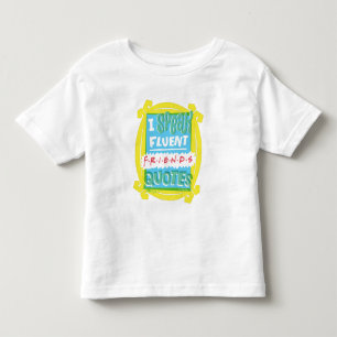 T-shirt Pour Les Tous Petits Je parle couramment les citations FRIENDS™ - Peeph