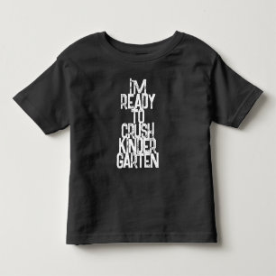 T-SHIRT POUR LES TOUS PETITS JE SUIS PRÊT À DÉTRUIRE LA MATERNELLE