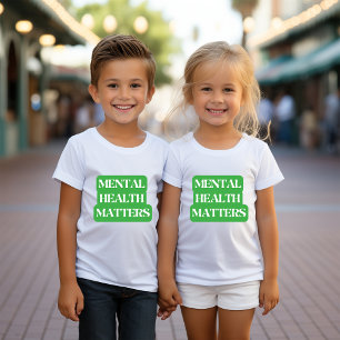 T-shirt Pour Les Tous Petits La santé mentale est importante - Sensibilisation