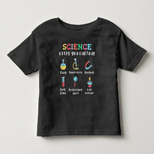T-shirt Pour Les Tous Petits La science vous garde curieux
