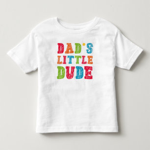 T-shirt Pour Les Tous Petits Le Petit Mec de Papa