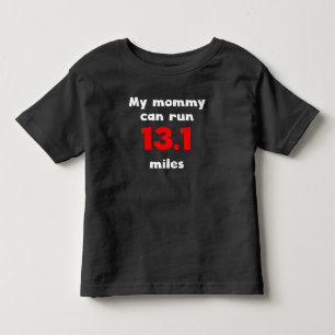 T-shirt Pour Les Tous Petits Ma maman peut courir 13,1 milles