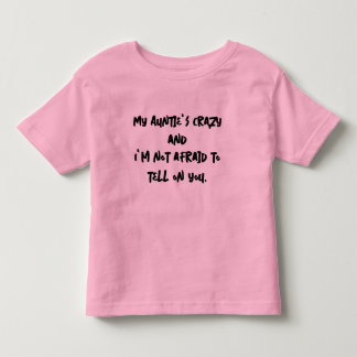 T-shirt Pour Les Tous Petits Ma tante est folle