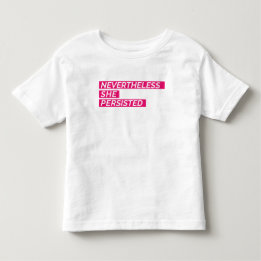 T-shirt Pour Les Tous Petits Néanmoins, Elle A Persisté