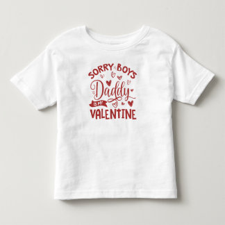 T-shirt Pour Les Tous Petits Saint Valentin, Désolé Garçons Papa C'Est Ma Saint